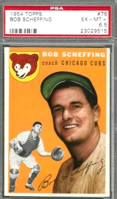 1954 Topps Baseball #76  BOB SCHEFFING  PSA 6.5  Chicago Cubs - Image 1 of 2
