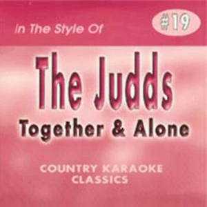THE JUDDS TOGETHER & ALONE COUNTRY KARAOKE CLASSICS CD+G DISC VOL-19 NEW - Afbeelding 1 van 2
