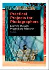 Tim Daly   Practical Projects For Photographers  Learning Through Pra   J245z