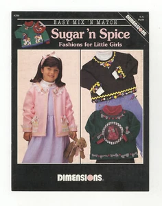 Embroidery & Applique Booklet ~ Dimensions Sugar 'n Spice Fashion for Girls #250 - Picture 1 of 2