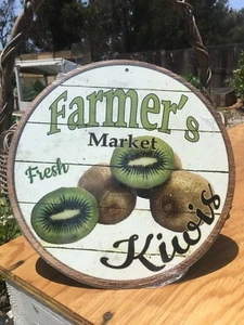 Farmers Market Fresh Kiwis Round Sign Tin Vintage Garage Bar Decor Old Rustic - Picture 1 of 1