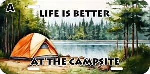 LIFE IS BETTER CAMPING CAMP OUTDOOR ADVENTURE FISHING METAL LICENSE PLATE F - Picture 1 of 4