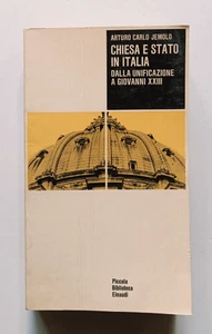 CHIESA E STATO IN ITALIA. Da Unificazione a Giovanni XIII, Jemolo, Einaudi 1966 - Imagen 1 de 8