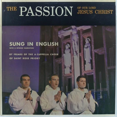 SAINT ROSE PRIORY Passion Of Jesus Christ CATECHETICAL GUILD CG 524 EX- / EX- LP Foto 1 de 4