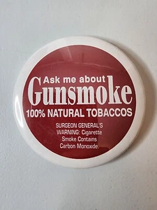 Vintage Ask Me About Gunsmoke Tobacco Pin - Imagen 1 de 3