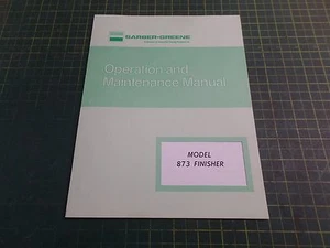 CATERPILLAR 4248-BG0095 MODEL 873 ASPHALT FINISHER OPERATION&MAINTENANCE MANUAL - Picture 1 of 5