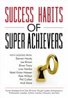 Success Habits of Super Achievers par Wilson, Kyle (COM), comme neuf d'occasion, gratuit...