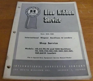 IH International Harvester GSS-1283 IH Wagner Backhoes & Loaders Manual Shop Ser - Picture 1 of 9