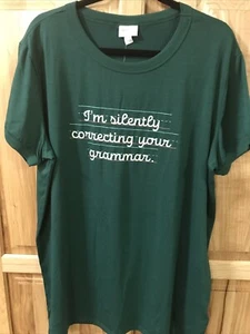 Neu mit Etikett LuLaRoe ""I'm Silently Correcting Your Grammatik"" 2XL Liv T Lehrer-Editor - Bild 1 von 8