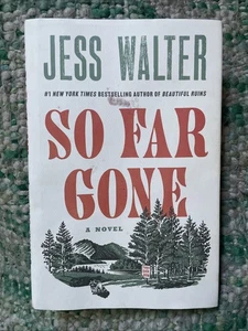 So Far Gone : A Novel by Jess Walter (2025, Hardcover) - Foto 1 di 3