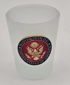 Washington DC Frosted Shot Glass Metal Logo Seal United States Of America Eagle - Picture 1 of 7