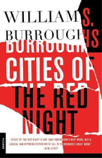 William S Burroughs Cities of the Red Night (Paperback) (UK IMPORT)
