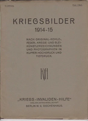 War Pictures 1914-15. 1st, 2nd, and 3rd Delivery. N War Invalids Aid (Ed. - Image 1 of 2