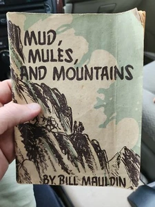 Mud Mules And Mountains Cartoons of the A.E.F in Italy by Bill Mauldin Vtg 1944 - Foto 1 di 13