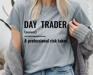 Stock Market Day Trader T-Shirt A Professional Risk Taker Funny Day Trading 2XL - Picture 1 of 3