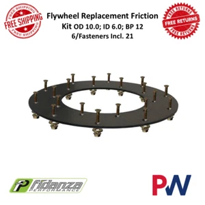 Fidanza Flywheel Friction Kit For OD 10.0 & ID 6.0 BP 12 6 / Fasteners Incl. 21 - Picture 1 of 7