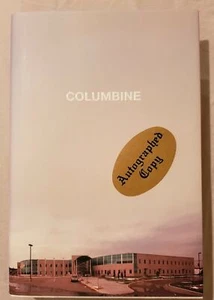 COLUMBINE by DAVE CULLEN 2009 Autographed! 1st edition. Signed - Bild 1 von 3