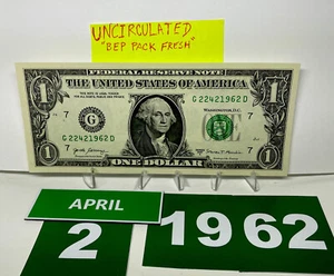 One Dollar Bill Birthday Note April 2 1962. Uncirculated. Fancy Serial Number - Picture 1 of 9