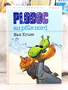 PLODOC AU PÔLE NORD, MAX KRUSE, ÉDITIONS HACHETTE, 1977 - Foto 1 di 20