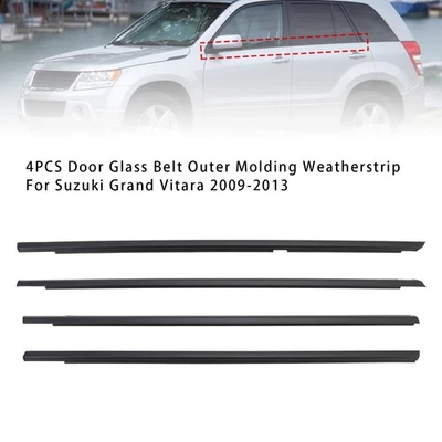 4PCS Door Glass Belt Outer Molding Weatherstrip For Suzuki Grand Vitara 09-13 - Image 1 of 4