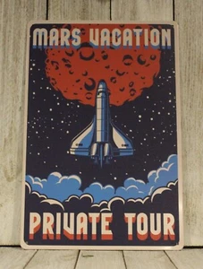 Outer Space Travel & Exploration Tin Metal Sign Vintage Retro Look Colonize Mars - Picture 1 of 4