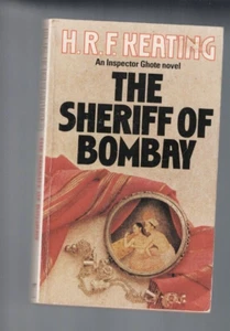 FICTION ,THE SHERIFF OF BOMBAY by H R F KEATING - Picture 1 of 1