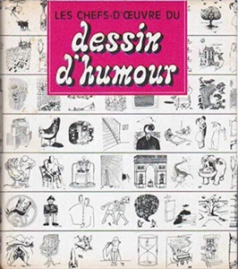 Les chefs-d'oeuvre du dessin d'humour - ANTHOLOGIE PLANETE 1968 - Foto 1 di 1
