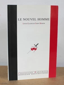 Le nouvel homme Louis-Claude de Saint-Martin 1992 Martiniste Collection - Bild 1 von 6