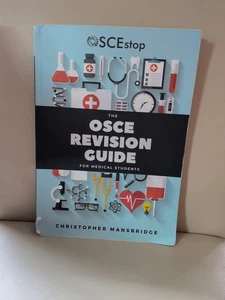The OSCE Revision Guide for Medical Students by Christopher Mansbridge - Picture 1 of 4