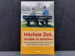 Höchste Zeit darüber zu sprechen - Das Buch über heikle Fragen an Ihre Eltern - Bild 1 von 3