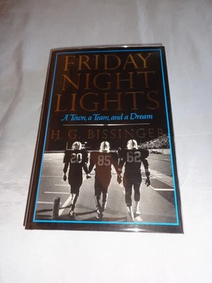 Friday Night Lights by H. G. Bissinger 1990 1st/1st Hardcover New!! Foto 1 de 4