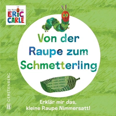 Eric Carle Leen Von der Raupe zum Schmetterling: Erklär mir das, kle (Paperback) - Image 1 of 2