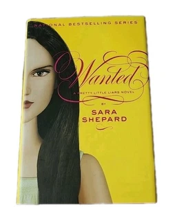 Pretty Little Liars Novel Hardcover Wanted Sara Shepard - Imagen 1 de 4