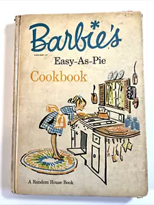 Barbie's Easy-As-Pie Cookbook Hardcover 1st ed. 1964 (Over 60+ years old!) - Imagen 1 de 5