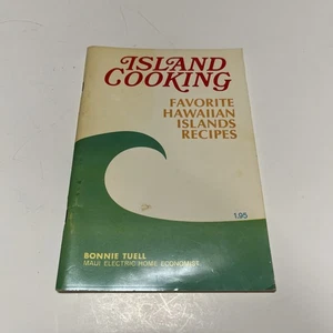 MAUI Electric Home Economist ISLAND COOKING Favorite HAWAIIAN Recipes by B Tuell - Bild 1 von 8