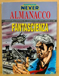 96543 NATHAN NEVER - Almanacco della fantascienza 1996 - Bonelli - Picture 1 of 4