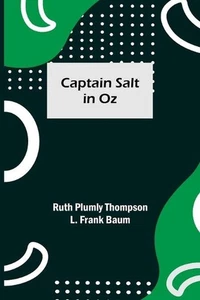 Captain Salt in Oz by Ruth Plumly Thompson (English) Paperback Book - Picture 1 of 1