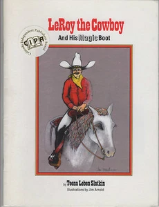 LeRoy the Cowboy and his Magic Boot-by Tenna Leben Slatkin-Signed-Illustrated - Picture 1 of 4