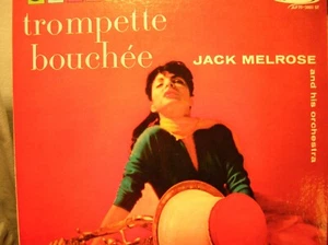 JACK MELROSE Trompette Bouchee orig 1960 easy lounge jazz LP STILL SEALED uncut - Imagen 1 de 4
