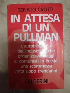 CROTTI - WARTEN AUF EINEN BUS - ED: CALDERINI - JAHR: 1991 GU - Bild 1 von 1
