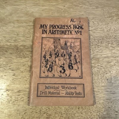 Vintage My Progress Book  In Arithmetic No. 1 Individual Workbook 1933 Used - Image 1 of 4