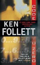 Code To Zero - Mass Market Paperback By Follett, Ken - GOOD