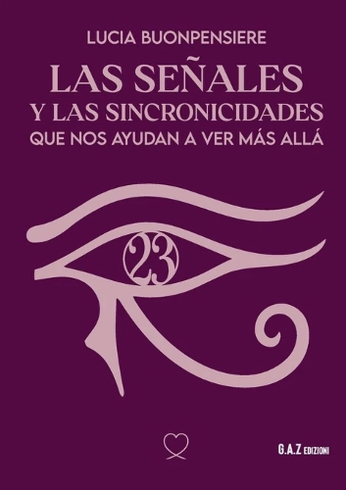 Las seales y las sincronicidades by Lucia Buonpensiere (Spanish) Paperback Book - Image 1 of 1