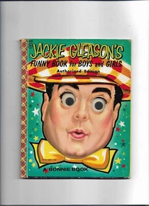 Jackie Gleason's Funny Book for Boys and Girls - A Bonnie Book (1956), HB - Picture 1 of 2