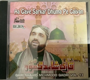 Aa Gaye Sarkar Dhuma Pe Gaiyan Vol 13 By Qari Shahid Mehmood Qadri - Islamic CD - Imagen 1 de 2
