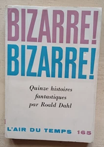 C1 Roald DAHL - WEIRD WEIRD 15 Fantastic Stories EO 1962 - Picture 1 of 2