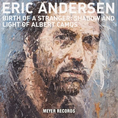 Eric Andersen Birth of a Stranger-Shadow and Light of Albert C (Vinyl) - Image 1 of 2