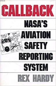 Callback NASA's Aviation safety Reporting System by Rex Hardy - Picture 1 of 1