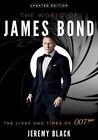 The World of James Bond: The Lives and Times of 007 [New Book] Paperback