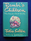 FELIX SALTEN Bambi's Children. The Story of a Forest Family